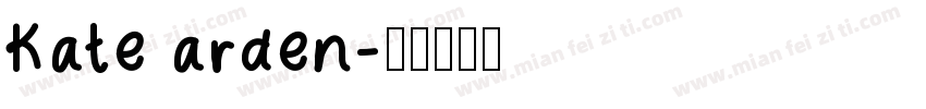 Kate arden字体转换
